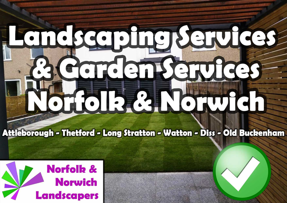 Landscaping services Norfolk Norwich