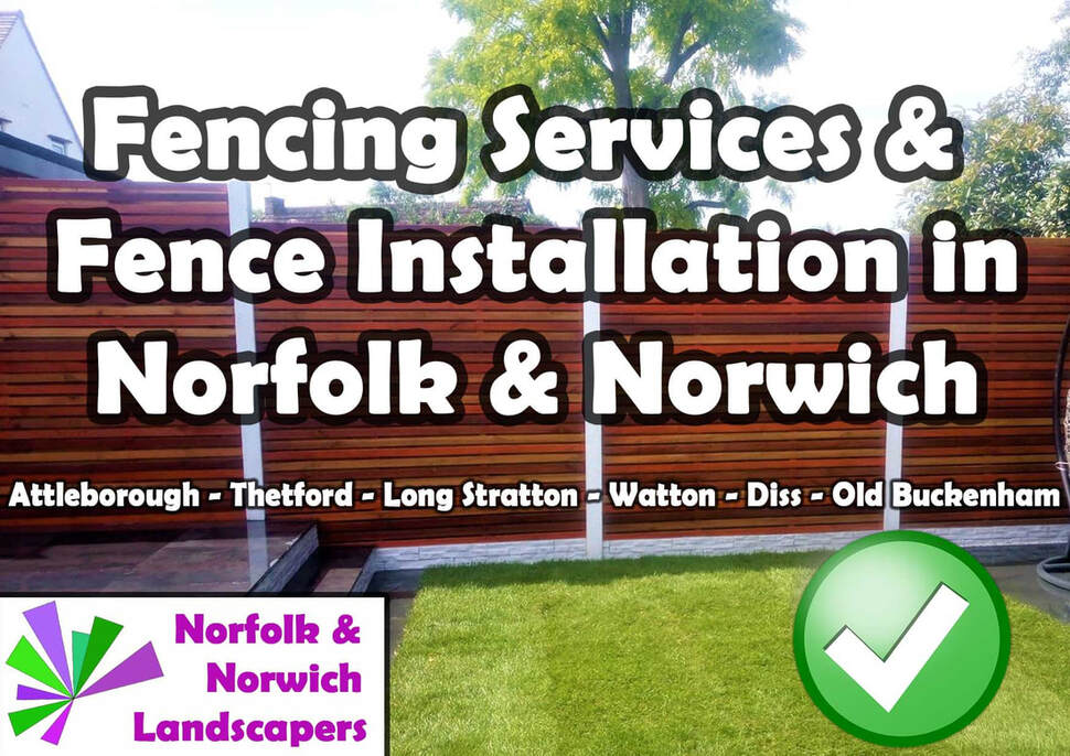 Fencing services Norfolk Norwich