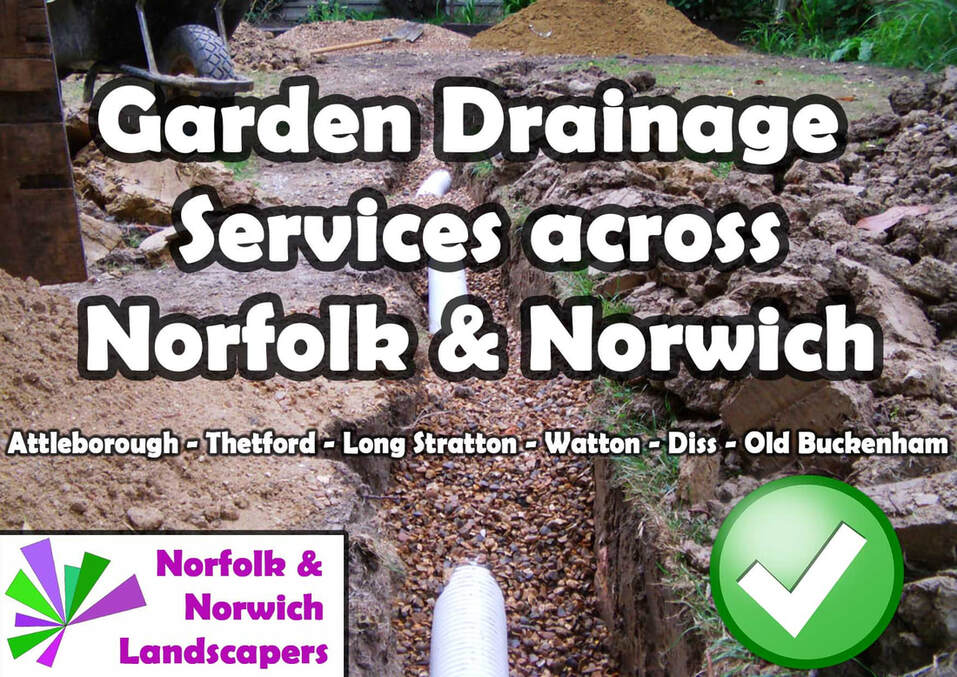 Garden drainage services Norfolk Norwich