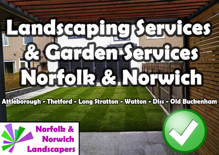 Landscaping services Norfolk & Norwich