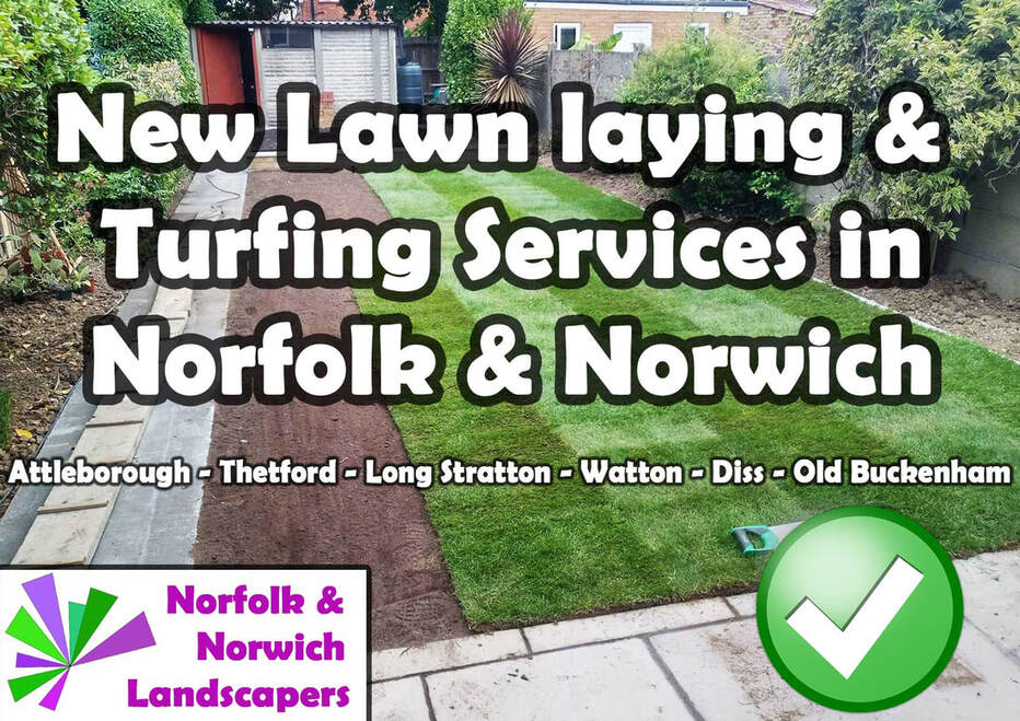 New lawn & Turfing services in Norfolk & Norwich